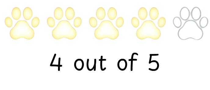 4 out of 5 paws